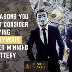 Why to stay anonymous after winning lottery banner