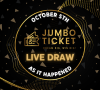 Jumbo Ticket October Live Draw - As It Happened