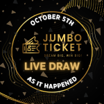 Jumbo Ticket October Live Draw - As It Happened